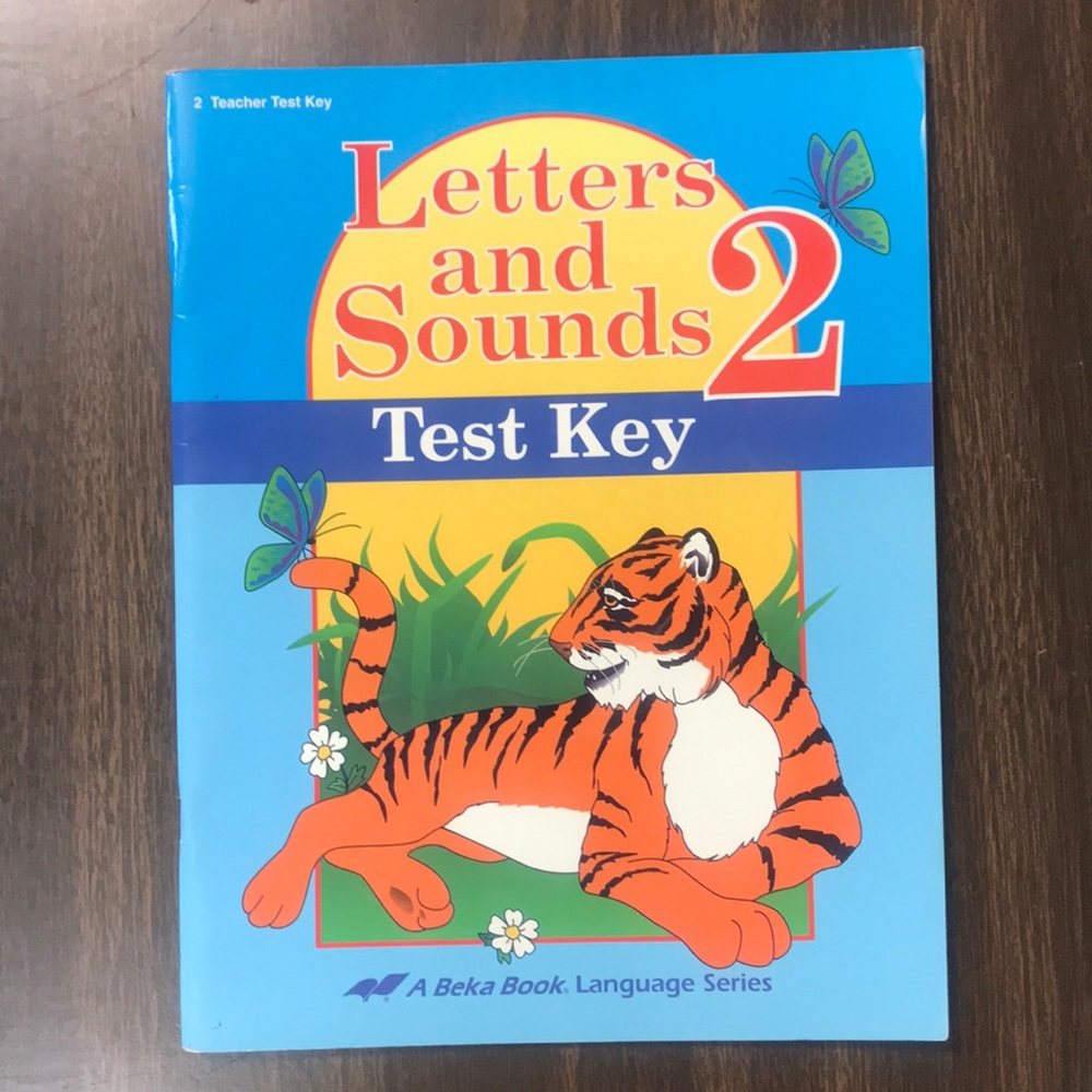 NEW - 2nd Grade Letters and Sounds Tests Teacher Key - A Beka